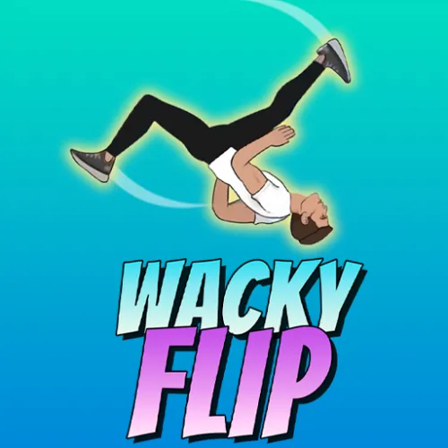 Wacky Flip Wacky Flip